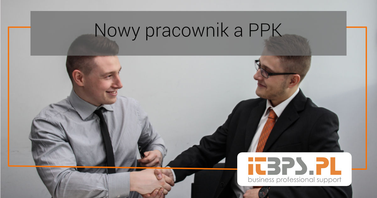 Nowy pracownik a PPK