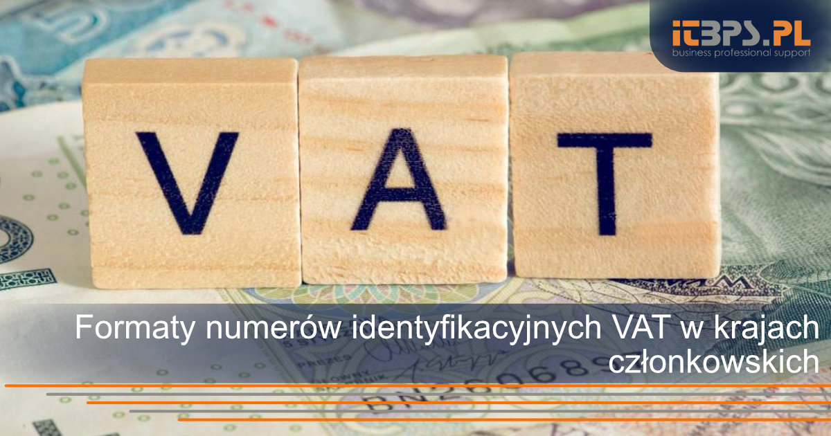 Formaty numerów identyfikacyjnych VAT w krajach członkowskich
