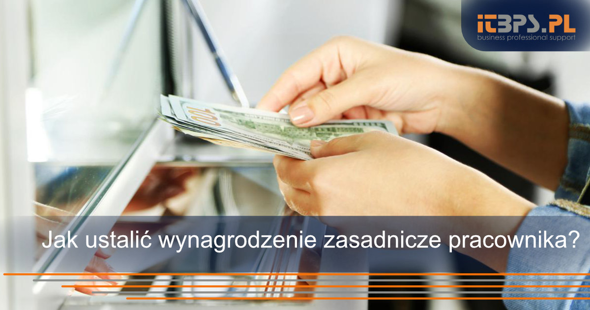 Jak ustalić wynagrodzenie zasadnicze pracownika?