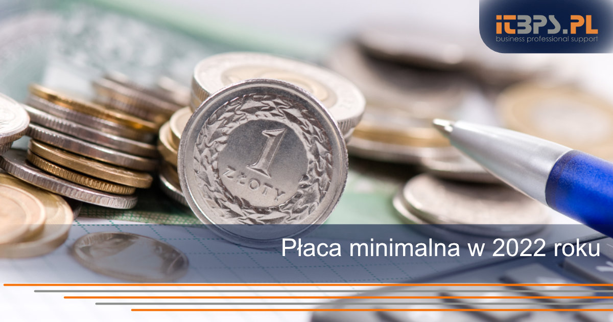 Płaca minimalna w 2022 roku
