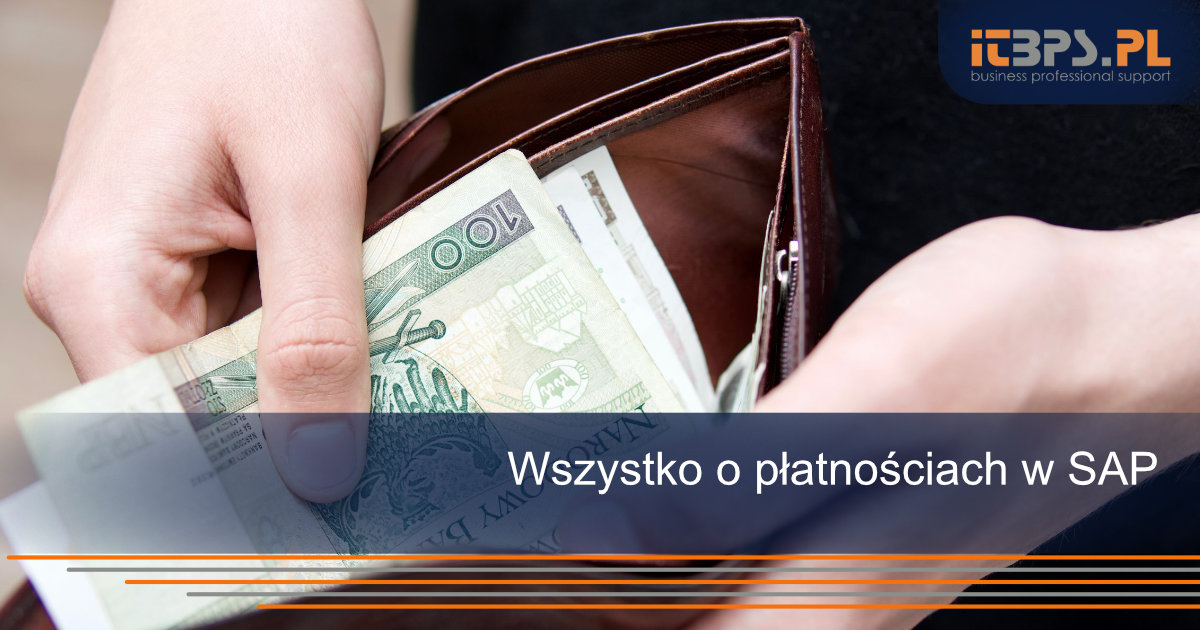 Wszystko o płatnościach w SAP