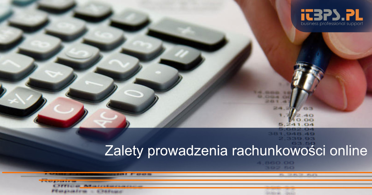 Zalety prowadzenia rachunkowości online