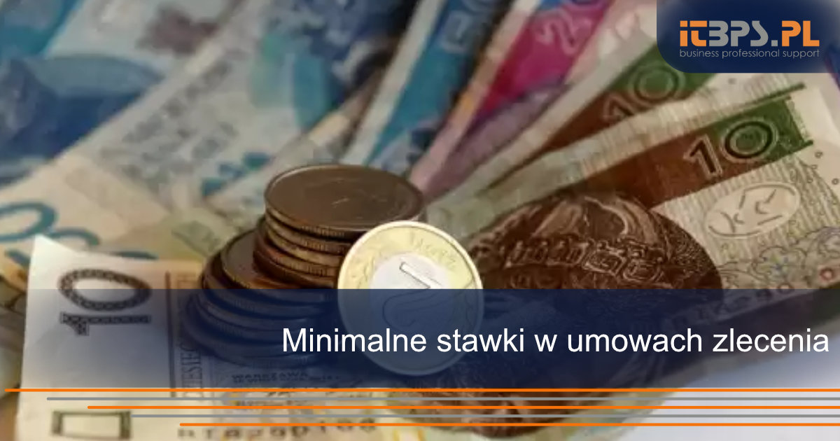 Minimalne stawki w umowach zlecenia