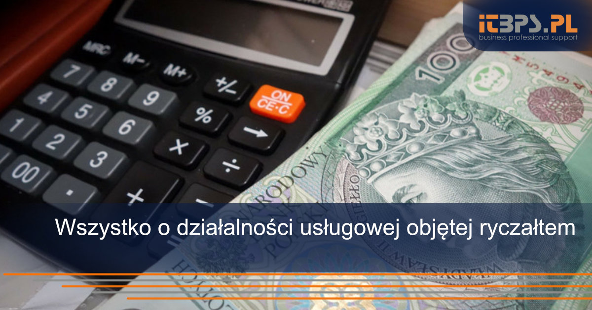 Wszystko o działalności usługowej objętej ryczałtem 
