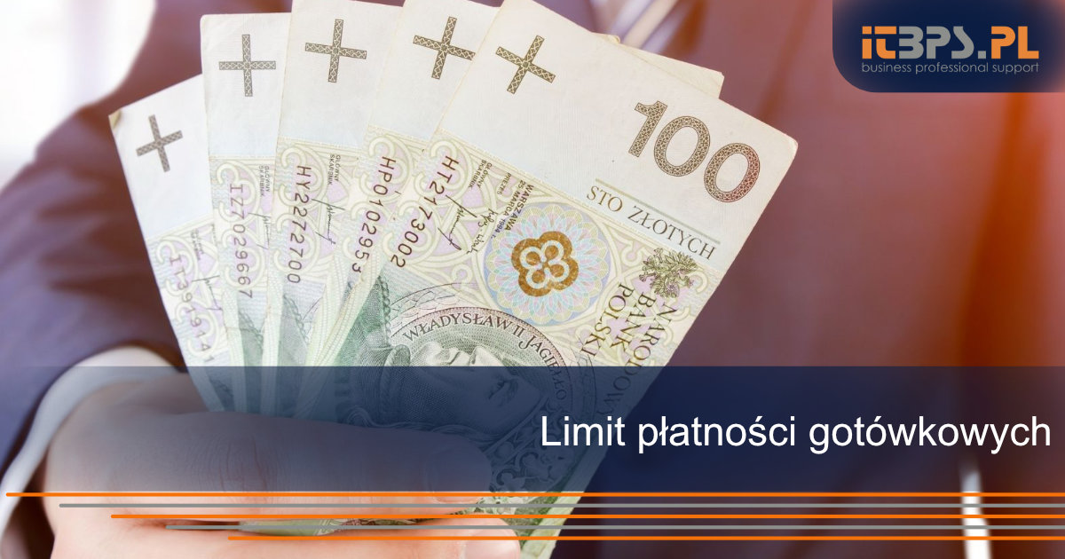 Limit płatności gotówkowych