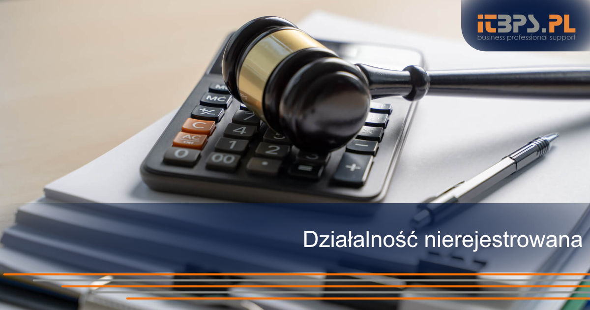 Działalność nierejestrowana