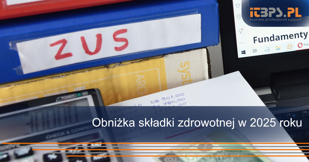 Obniżka składki zdrowotnej w 2025 roku