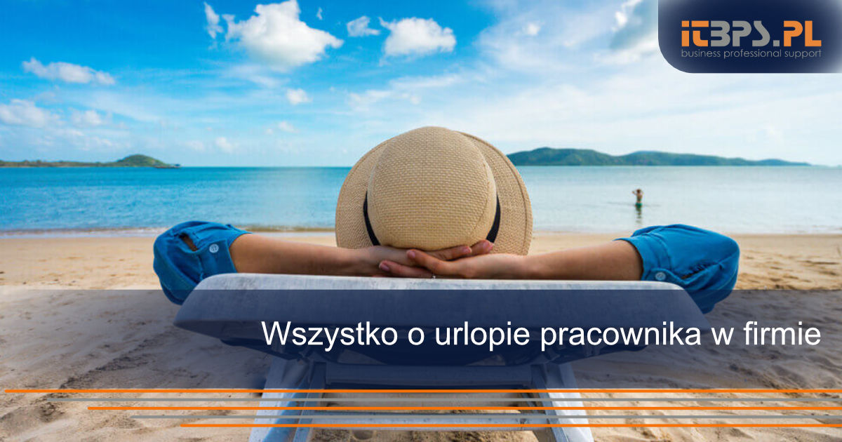 Wszystko o urlopie pracownika w firmie