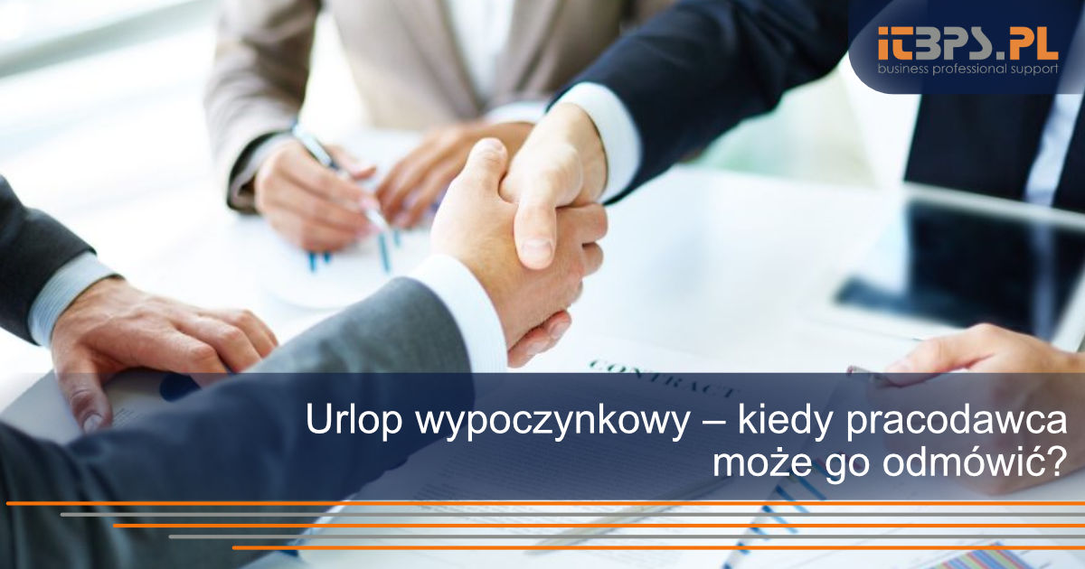 Urlop wypoczynkowy – kiedy pracodawca może go odmówić?