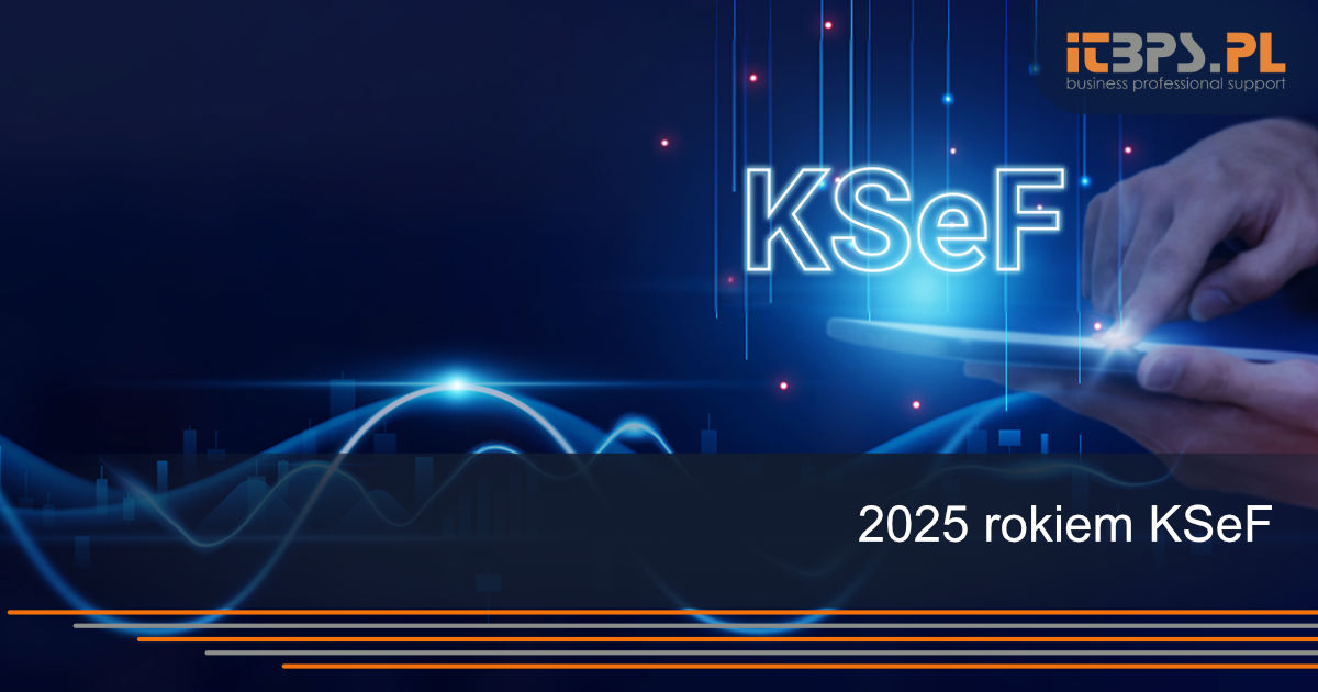 2025 rokiem KSeF