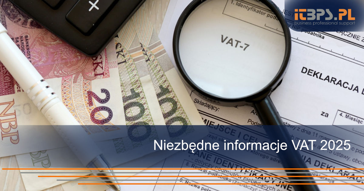 Niezbędne informacje VAT 2025