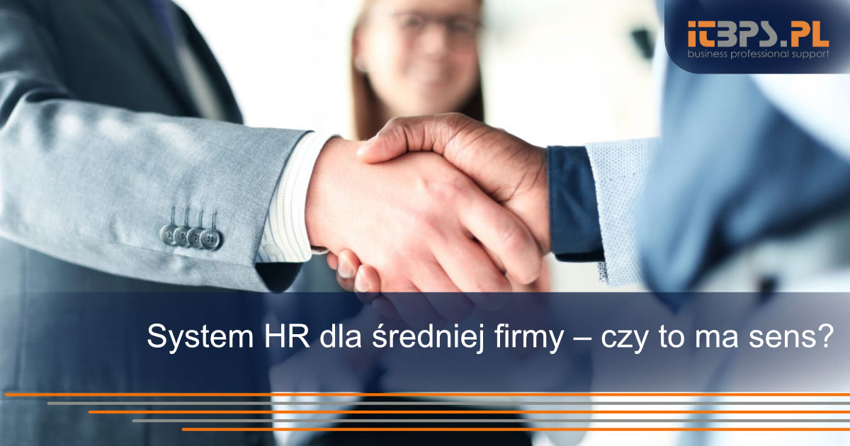 System HR dla średniej firmy – czy to ma sens?
