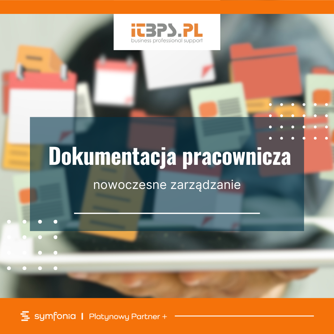 Nowoczesne zarządzanie dokumentacją pracowniczą