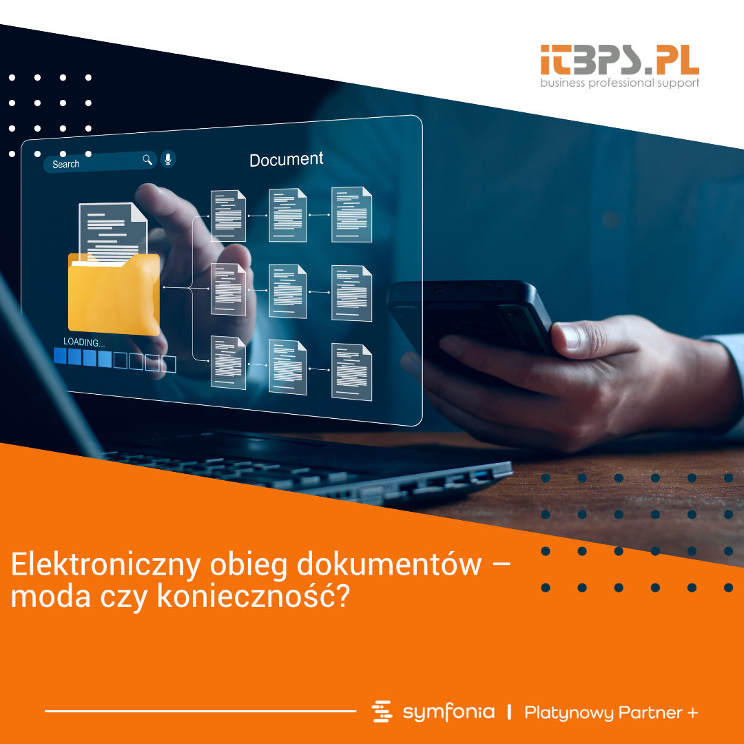 Elektroniczny obieg dokumentów – moda czy konieczność?