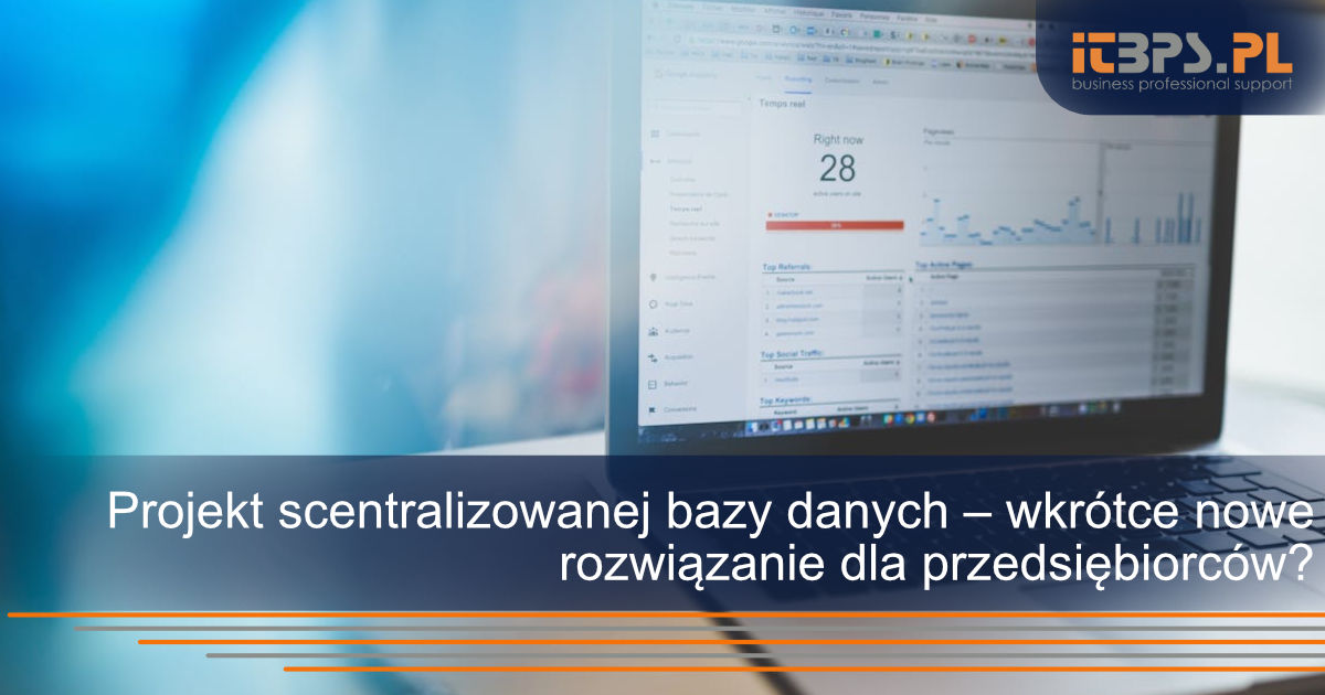 Projekt scentralizowanej bazy danych – wkrótce nowe rozwiązanie dla przedsiębiorców?